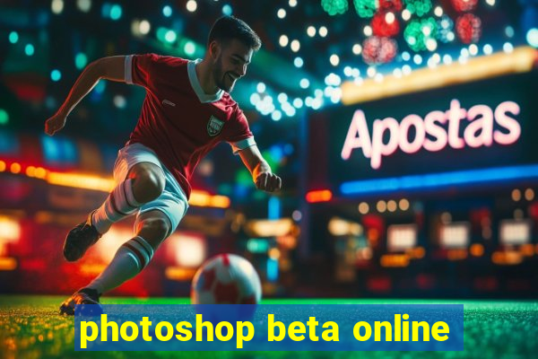 photoshop beta online